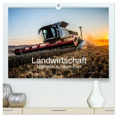Landwirtschaft - Hightech auf dem Feld (hochwertiger Premium Wandkalender 2025 DIN A2 quer), Kunstdruck in Hochglanz - Calvendo;Witt, Simon