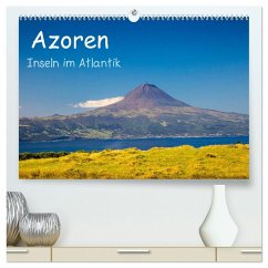 Azoren - Inseln im Atlantik (hochwertiger Premium Wandkalender 2025 DIN A2 quer), Kunstdruck in Hochglanz - Calvendo;Jost, S.