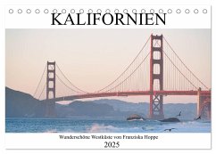 Kalifornien - wunderschöne Westküste (Tischkalender 2025 DIN A5 quer), CALVENDO Monatskalender