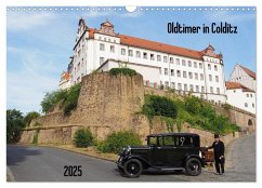 Oldtimer in Colditz (Wandkalender 2025 DIN A3 quer), CALVENDO Monatskalender - Calvendo;Seidel, Thilo