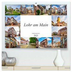 Lohr am Main Impressionen (hochwertiger Premium Wandkalender 2025 DIN A2 quer), Kunstdruck in Hochglanz - Calvendo;Meutzner, Dirk