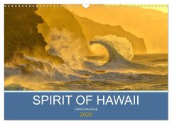 SPIRIT OF HAWAII (Wandkalender 2025 DIN A3 quer), CALVENDO Monatskalender - Calvendo;Heeb, Christian