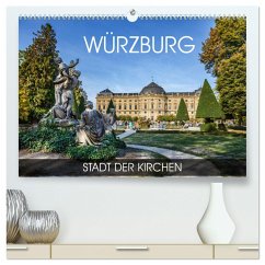 Würzburg - Stadt der Kirchen (hochwertiger Premium Wandkalender 2025 DIN A2 quer), Kunstdruck in Hochglanz