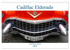 Cadillac Eldorado - Goldstück auf Rädern (Wandkalender 2025 DIN A3 quer), CALVENDO Monatskalender