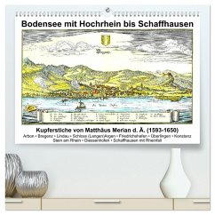 Matthäus Merian - Bodensee mit Hochrhein bis Schaffhausen (hochwertiger Premium Wandkalender 2025 DIN A2 quer), Kunstdruck in Hochglanz - Calvendo;Liepke, Claus