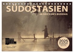 SÜDOSTASIEN Im Reich des Buddha (Tischkalender 2025 DIN A5 quer), CALVENDO Monatskalender - Calvendo;Weigt, Mario