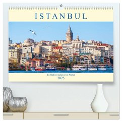 Istanbul - die Stadt zwischen zwei Welten (hochwertiger Premium Wandkalender 2025 DIN A2 quer), Kunstdruck in Hochglanz - Calvendo;Müller, Christian