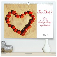Für Dich! - Eine Liebeserklärung auf steinisch (hochwertiger Premium Wandkalender 2025 DIN A2 quer), Kunstdruck in Hochglanz
