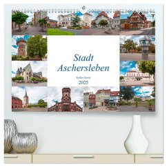 Stadt Aschersleben (hochwertiger Premium Wandkalender 2025 DIN A2 quer), Kunstdruck in Hochglanz