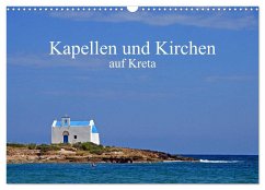 Kapellen und Kirchen auf Kreta (Wandkalender 2025 DIN A3 quer), CALVENDO Monatskalender