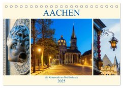 Aachen - die Kaiserstadt am Dreiländereck (Tischkalender 2025 DIN A5 quer), CALVENDO Monatskalender - Calvendo;Müller, Christian