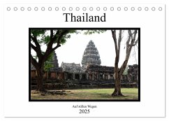 Thailand - auf stillen Wegen (Tischkalender 2025 DIN A5 quer), CALVENDO Monatskalender