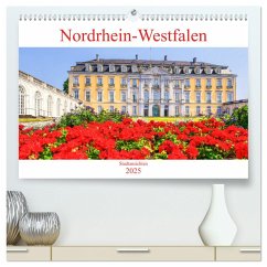 Nordrhein-Westfalen - Stadtansichten (hochwertiger Premium Wandkalender 2025 DIN A2 quer), Kunstdruck in Hochglanz