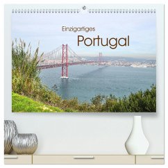 Einzigartiges Portugal (hochwertiger Premium Wandkalender 2025 DIN A2 quer), Kunstdruck in Hochglanz - Calvendo;Otto, Jakob