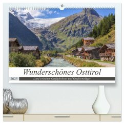 Wunderschönes Osttirol (hochwertiger Premium Wandkalender 2025 DIN A2 quer), Kunstdruck in Hochglanz - Calvendo;Matthies, Axel