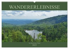 Wandererlebnisse im Bayrischen Wald (Wandkalender 2025 DIN A2 quer), CALVENDO Monatskalender