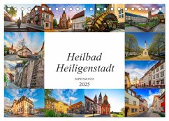 Heilbad Heiligenstadt Impressionen (Tischkalender 2025 DIN A5 quer), CALVENDO Monatskalender