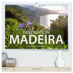 Faszination Madeira (hochwertiger Premium Wandkalender 2025 DIN A2 quer), Kunstdruck in Hochglanz