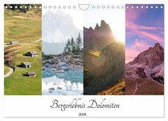 Bergerlebnis Dolomiten (Wandkalender 2025 DIN A4 quer), CALVENDO Monatskalender