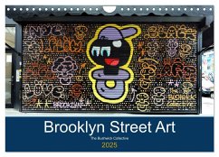 Brooklyn Street Art (Wandkalender 2025 DIN A4 quer), CALVENDO Monatskalender - Calvendo;Großkopf, Rainer