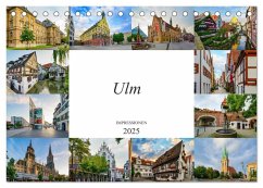 Ulm Impressionen (Tischkalender 2025 DIN A5 quer), CALVENDO Monatskalender