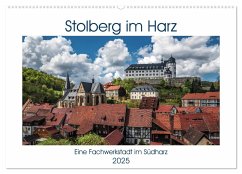 Stolberg im Harz (Wandkalender 2025 DIN A2 quer), CALVENDO Monatskalender