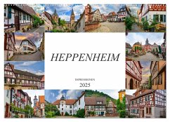 Heppenheim Impressionen (Wandkalender 2025 DIN A2 quer), CALVENDO Monatskalender