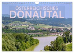 Österreichisches Donautal (Wandkalender 2025 DIN A4 quer), CALVENDO Monatskalender