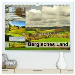 Bergisches Land (hochwertiger Premium Wandkalender 2025 DIN A2 quer), Kunstdruck in Hochglanz