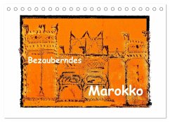 Bezauberndes Marokko (Tischkalender 2025 DIN A5 quer), CALVENDO Monatskalender - Calvendo;Hampe, Gabi