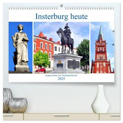 Insterburg heute - Impressionen aus Tschernjachowsk (hochwertiger Premium Wandkalender 2025 DIN A2 quer), Kunstdruck in Hochglanz