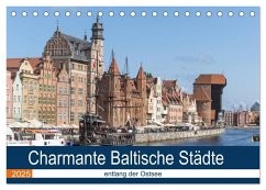 Charmante Baltische Städte entlang der Ostsee (Tischkalender 2025 DIN A5 quer), CALVENDO Monatskalender Charmante Baltische Städte entlang der Ostsee (Tischkalender 2025 DIN A5 quer), CALVENDO Monatskalender