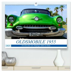 OLDSMOBILE 1955 - Ein US-Oldtimer in Kuba (hochwertiger Premium Wandkalender 2025 DIN A2 quer), Kunstdruck in Hochglanz - Calvendo;Löwis of Menar, Henning von