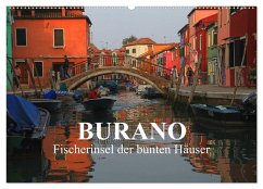 Burano - Fischerinsel der bunten Häuser (Wandkalender 2025 DIN A2 quer), CALVENDO Monatskalender - Calvendo;Werner Altner, Dr.