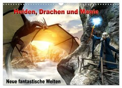 Helden, Drachen und Magie - Neue fantastische Welten (Wandkalender 2025 DIN A3 quer), CALVENDO Monatskalender