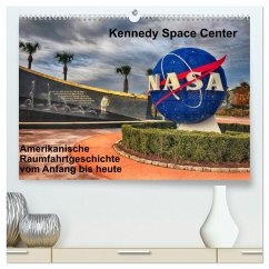 Kennedy Space Center (hochwertiger Premium Wandkalender 2025 DIN A2 quer), Kunstdruck in Hochglanz