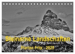 Steinerne Landschaften in Südtirol (Tischkalender 2025 DIN A5 quer), CALVENDO Monatskalender - Calvendo;Fritz, Florian