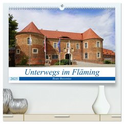 Unterwegs im Fläming (hochwertiger Premium Wandkalender 2025 DIN A2 quer), Kunstdruck in Hochglanz