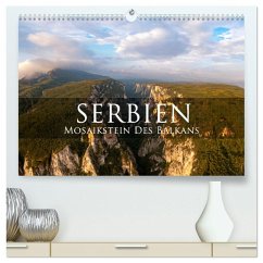 Serbien - Mosaikstein des Balkans (hochwertiger Premium Wandkalender 2025 DIN A2 quer), Kunstdruck in Hochglanz - Calvendo;Schlichter, Sonja