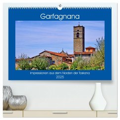 Garfagnana, Impressionen aus dem Norden der Toskana (hochwertiger Premium Wandkalender 2025 DIN A2 quer), Kunstdruck in Hochglanz