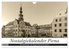 Nostalgiekalender Pirna (Wandkalender 2025 DIN A4 quer), CALVENDO Monatskalender