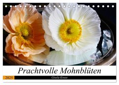 Prachtvolle Mohnblüten (Tischkalender 2025 DIN A5 quer), CALVENDO Monatskalender - Calvendo;Kruse, Gisela