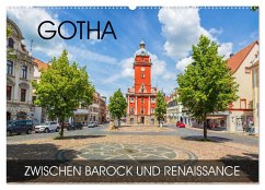 Gotha - zwischen Barock und Renaissance (Wandkalender 2025 DIN A2 quer), CALVENDO Monatskalender