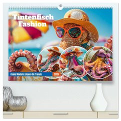 Tintenfisch Fashion. Coole Models zeigen die Trends (hochwertiger Premium Wandkalender 2025 DIN A2 quer), Kunstdruck in Hochglanz - Calvendo;Hurley, Rose