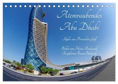 Atemraubendes Abu Dhabi - Idylle am Persischen Golf (Tischkalender 2025 DIN A5 quer), CALVENDO Monatskalender