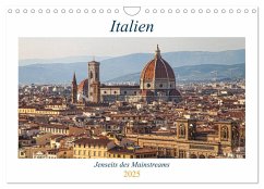 Italien - Jenseits des Mainstreams (Wandkalender 2025 DIN A4 quer), CALVENDO Monatskalender - Calvendo;TJPhotography