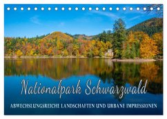 Nationalpark Schwarzwald ¿ abwechslungsreiche Landschaften und urbane Impressionen (Tischkalender 2025 DIN A5 quer), CALVENDO Monatskalender