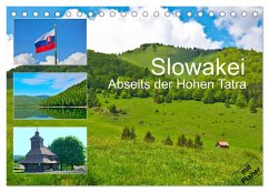 Slowakei - Abseits der Hohen Tatra (Tischkalender 2025 DIN A5 quer), CALVENDO Monatskalender