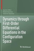 Dynamics through First-Order Differential Equations in the Configuration Space
