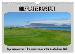 Golfplätze Kapstadt (Wandkalender 2025 DIN A4 quer), CALVENDO Monatskalender - Calvendo;Affeldt, Uwe